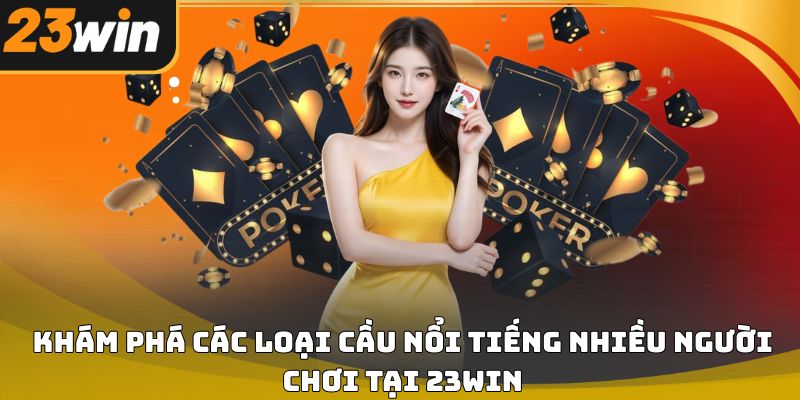 Cách đọc cầu baccarat 23win – Hướng dẫn chi tiết 2026