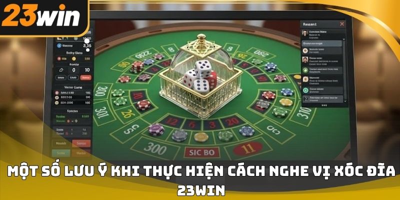 Cách nghe vị xóc đĩa 23win chuẩn xác cho người mới
