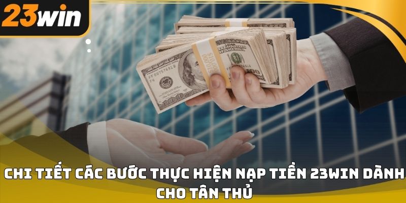 Nạp Tiền 23WIN