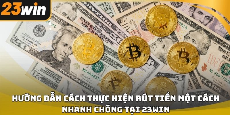 Rút Tiền 23WIN