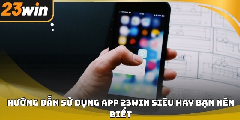 Tải app 23WIN